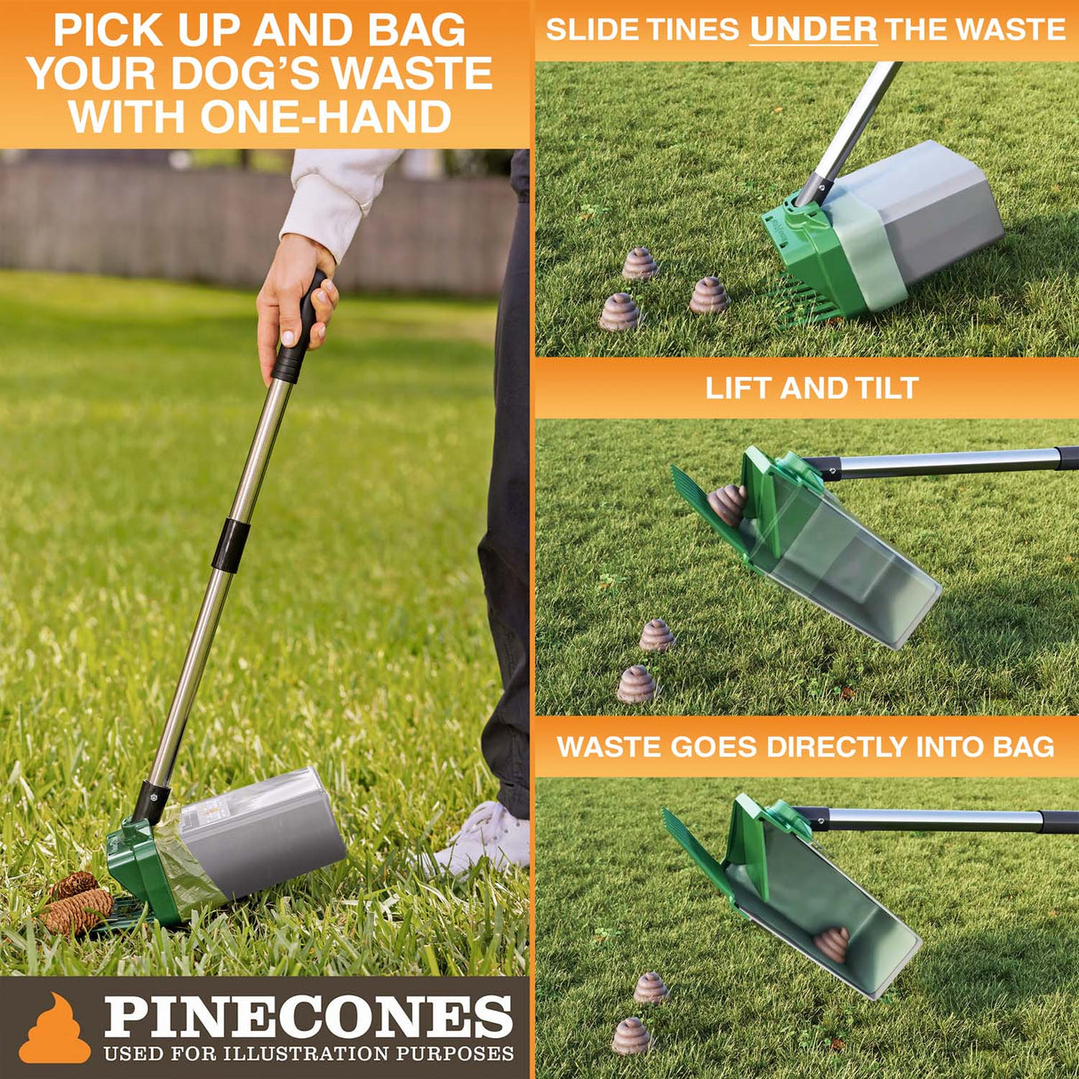 Image showing someone using the Lift N' Bag with pole to pick up dog waste. Instructions to slide tines under waste, lift and tilt, and drop waste into bag.