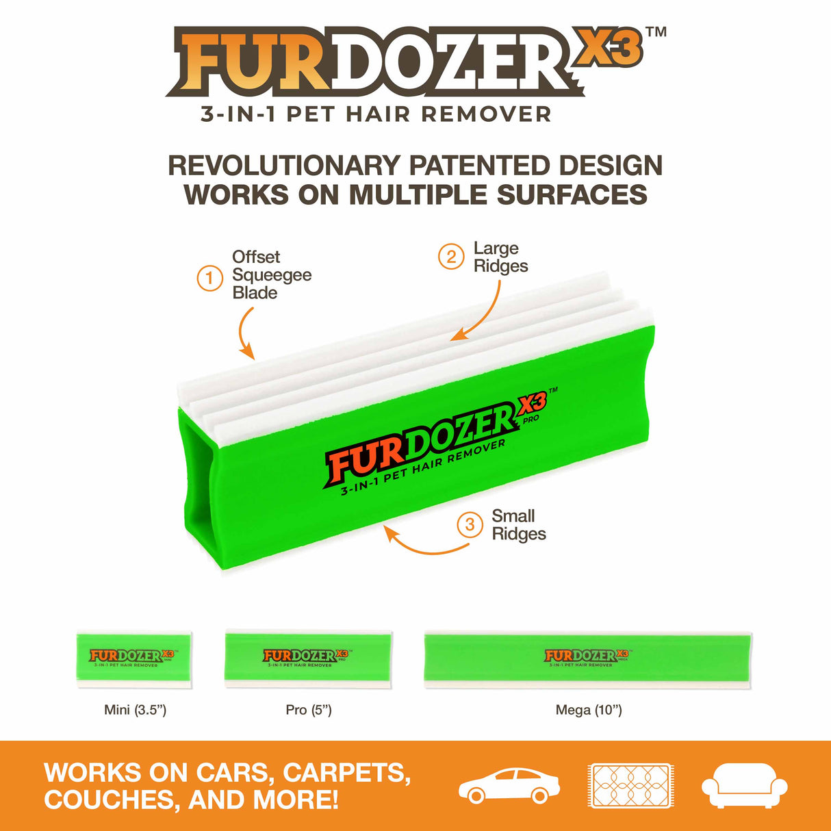 Diagram showing the different features of the FurDozer X3 Pro: offset squeegee blade, large ridges, and small ridges. Text on bottom of the screen reads: Works on cars, carpets, couches, and more!
