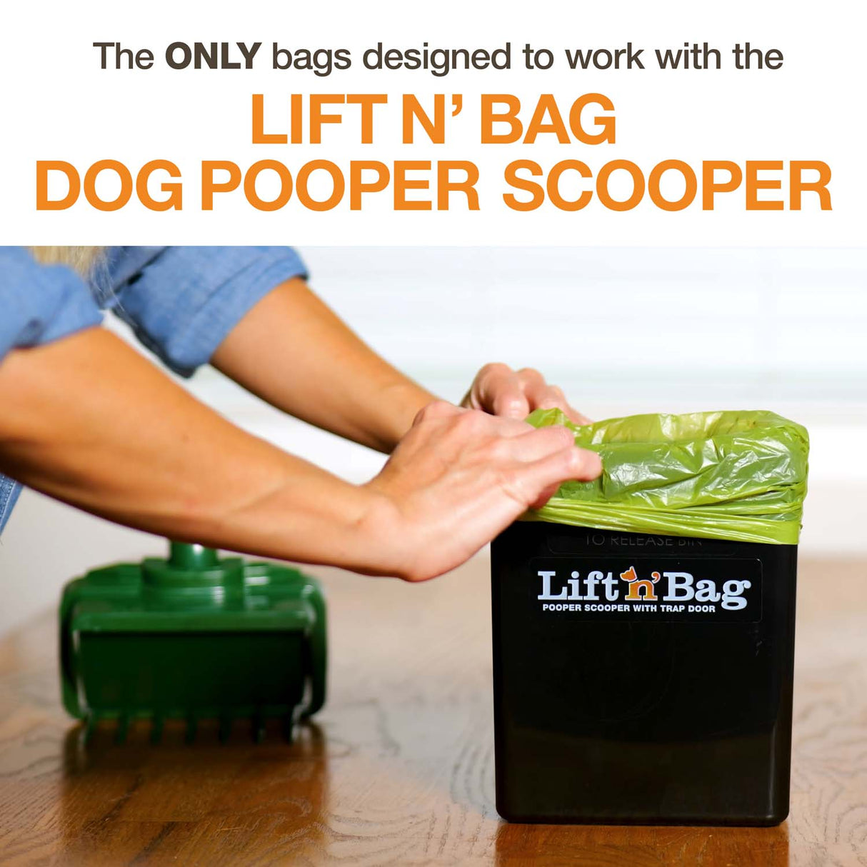 A picture of a person placing the pet waste bag inside the Lift N' Bag bin. Text on screen reads: The only bags designed to work with the Lift N' Bag dog pooper scooper.