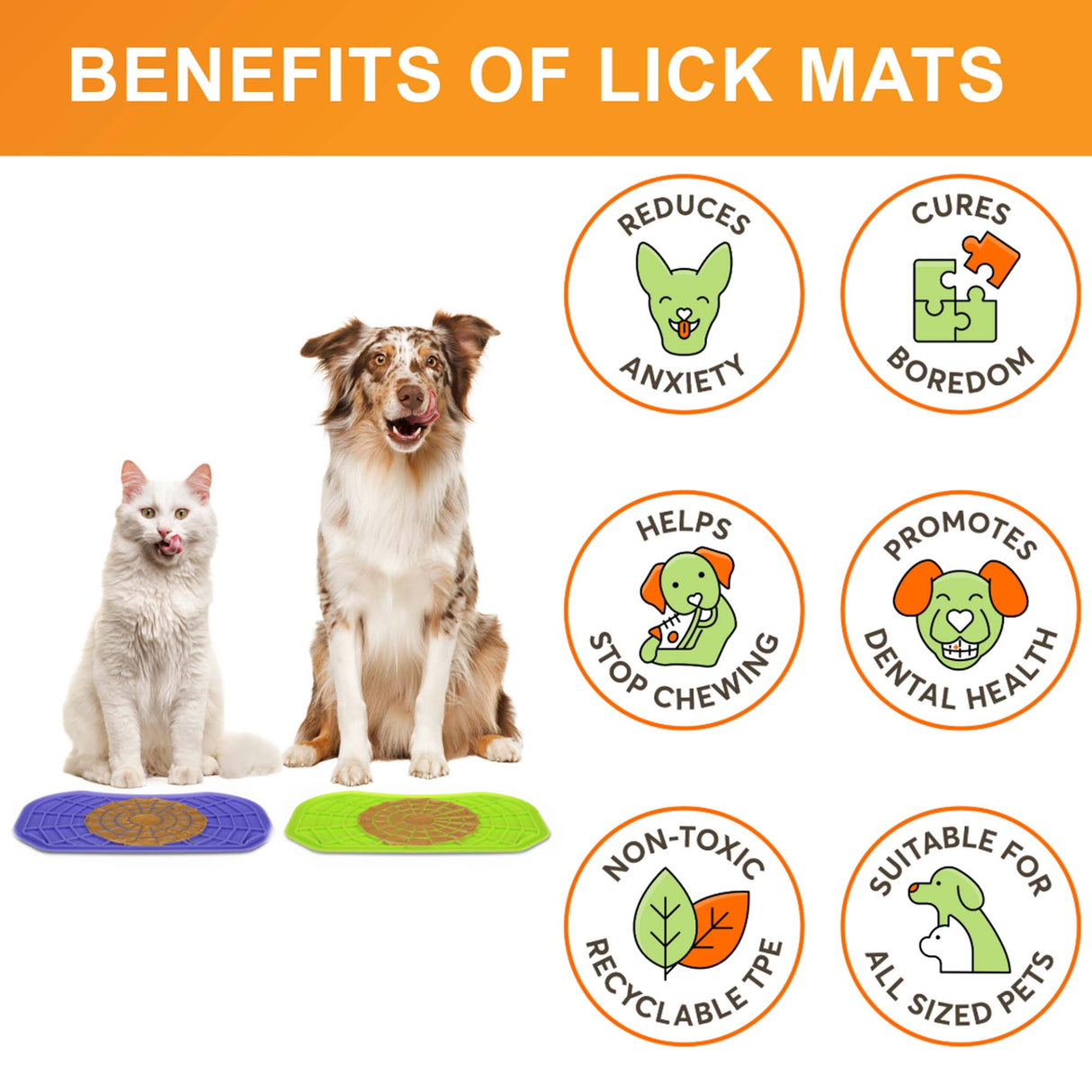 Cat and Dog sitting with the Neat-Lik Mats, explaining the benefits of the mat, which include: cures boredom, reduces anxiety, promotes dental health, and more.