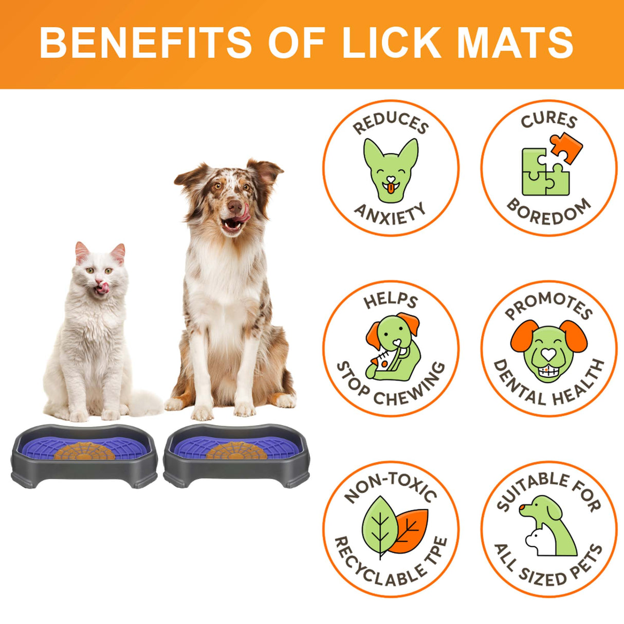 Cat and Dog sitting with the Neat-Lik Mats, explaining the benefits of the mat, which include: cures boredom, reduces anxiety, promotes dental health, and more.