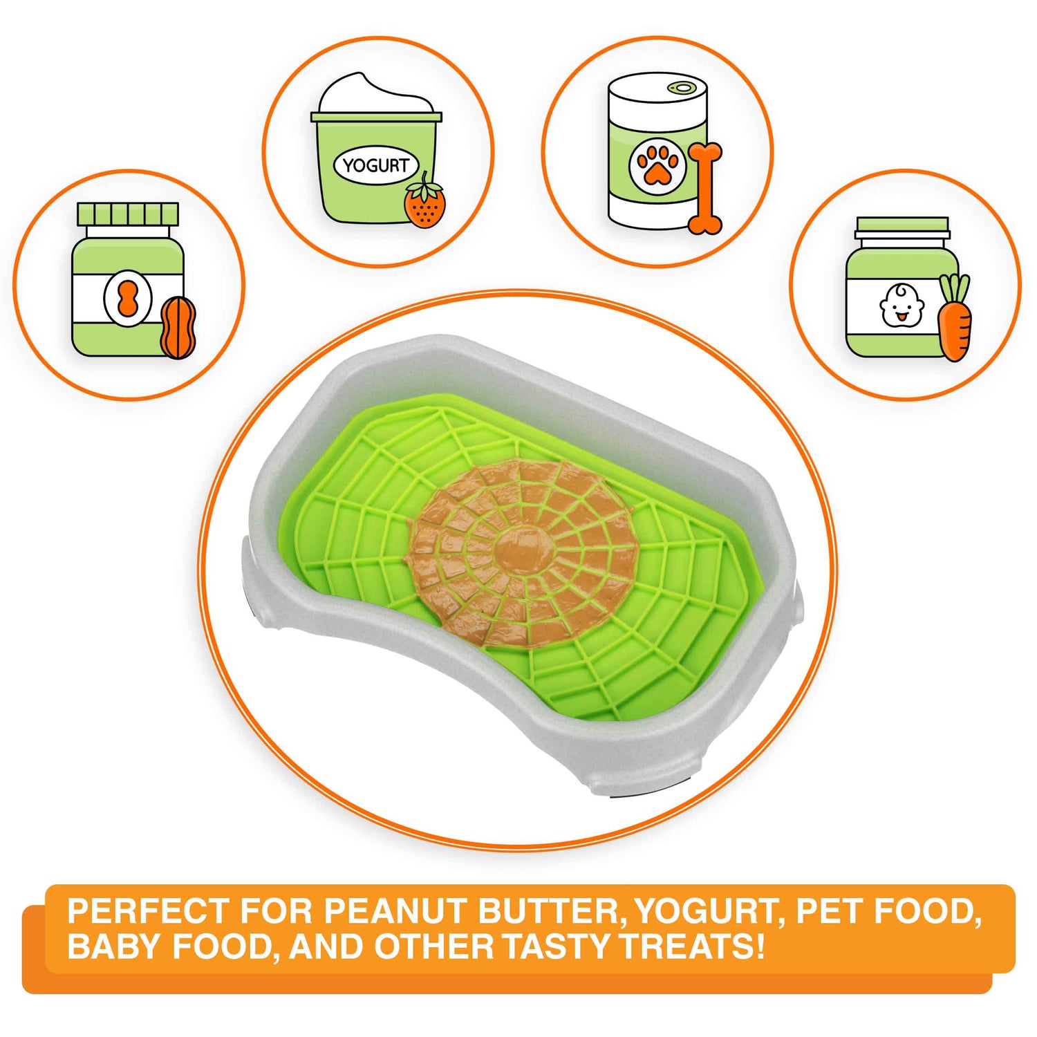 A picture of the Neat-Lik mat inside the protective tray with the text "The Neat-Lik Mat is perfect for peanut butter, yogurt, pet food, baby food and other treats."