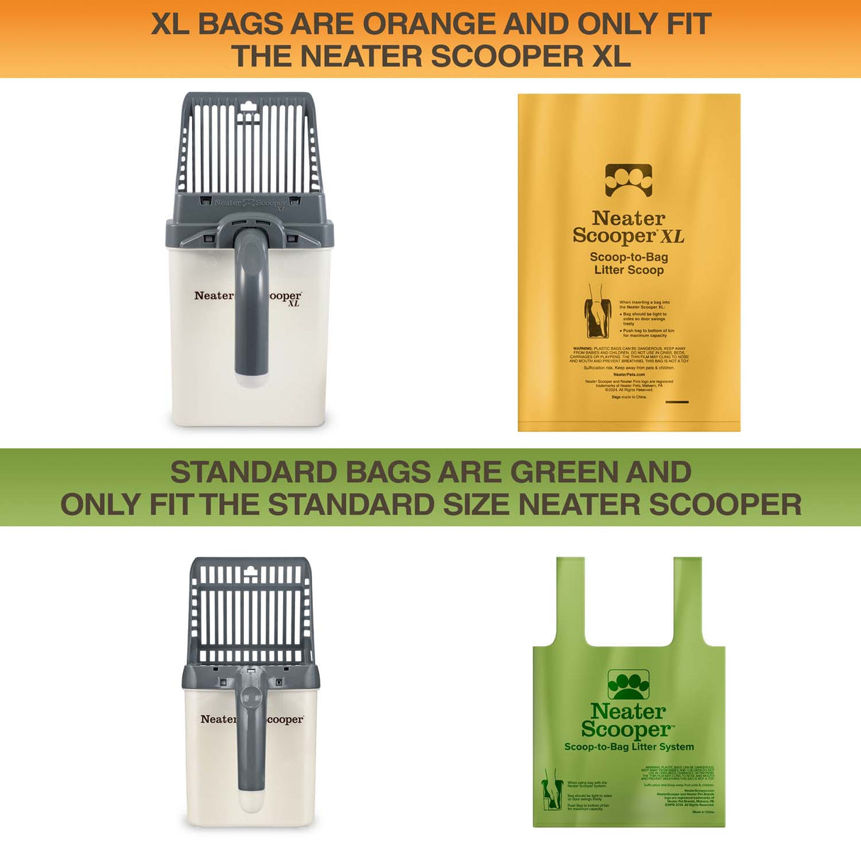 Two images are on the screen. Top image is the Neater Scooper XL with the corresponding orage bag next to it. Bottom image is the Neater Scooper with the corresponding green bag next to it. Text on screen reads: XL Bags are orange and only fit the Neater Scooper XL. Standard bags are green and only fit the standard size Neater Scooper.