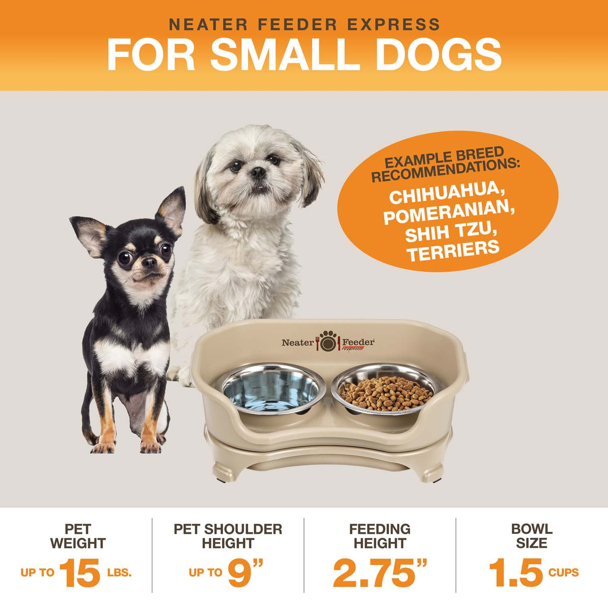 A diagram with sizing information for the small EXPRESS Neater Feeder with Stainless Steel Bowls. The picture displays the ideal pet weight, shoulder height, and the feeding height and bowl capacity.