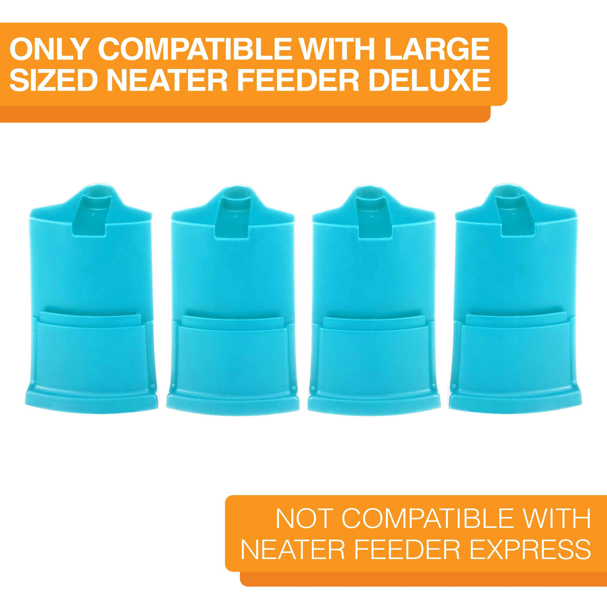 Four aquamarine large leg extensions lined up on a white background. Text on screen reads: Only compatible with large sized Neater Feeder Deluxe. Not compatible with Neater Feeder Express.