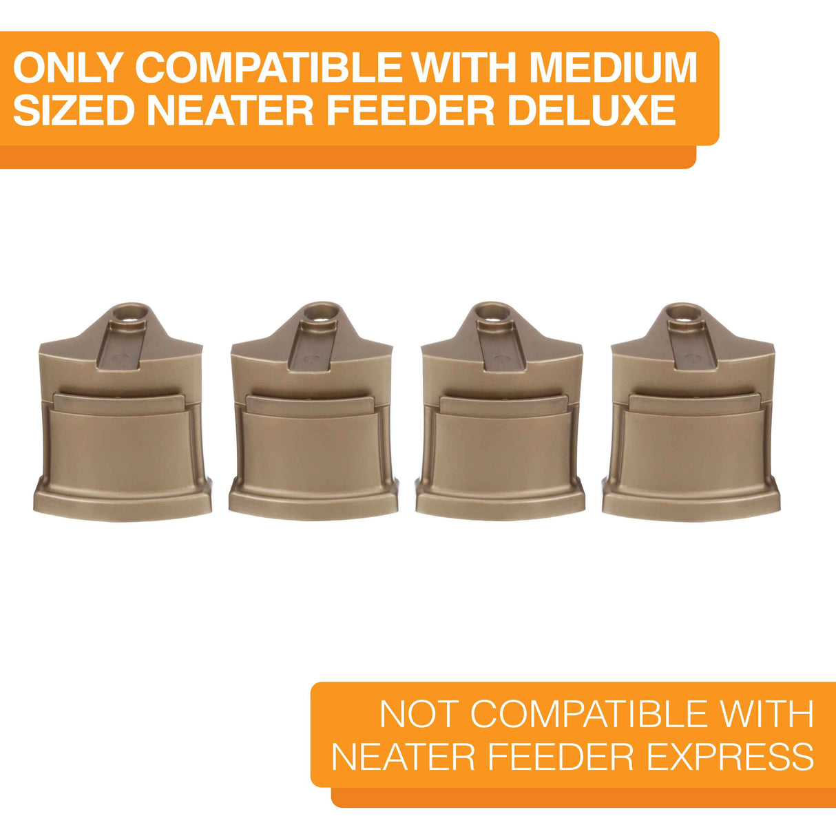 Medium Neater Feeder Deluxe Champagne Leg Extensions lined up on a white background. Text on screen reads: Only compatible with medium sized Neater Feeder Deluxe. Not compatible with Neater Feeder Express.