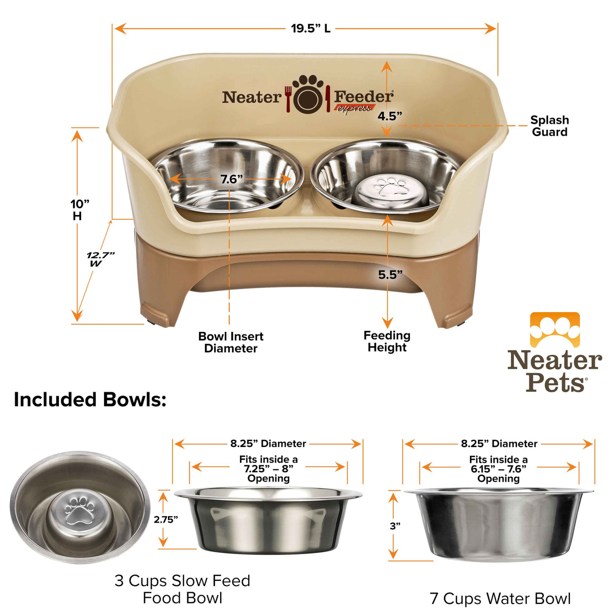 Dimensions of medium to large Cappuccino EXPRESS Neater Feeder, 3 cup Stainless Steel Slow Feed Bowl, and 7 cup water bowl