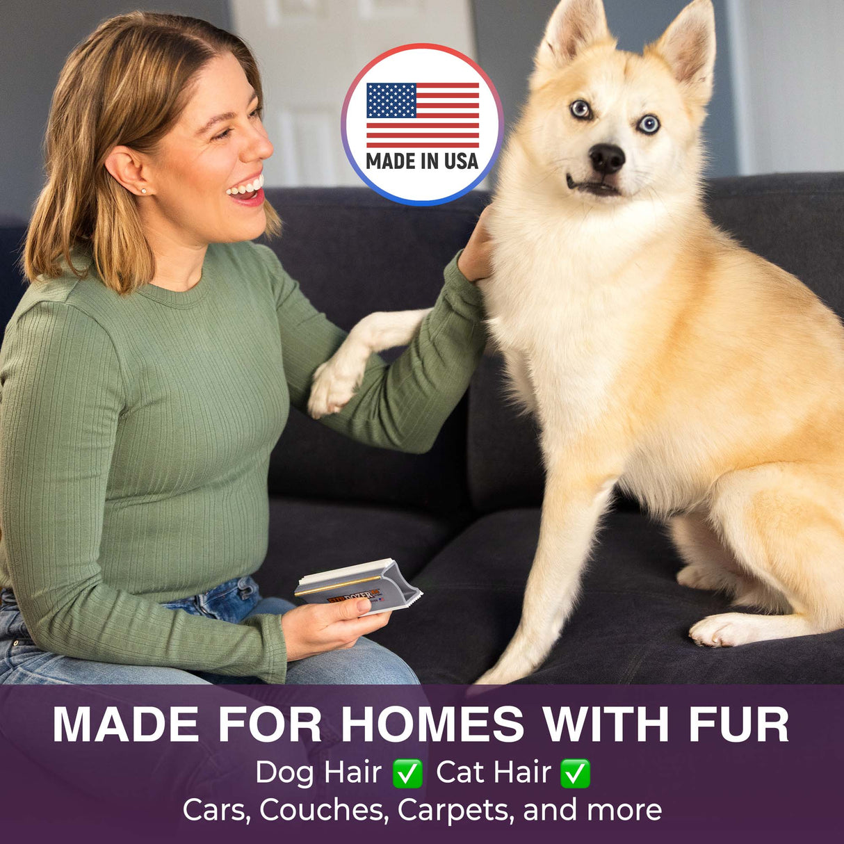 A woman sitting on a dark couch pets a fluffy cream-colored dog while holding a FurDozer pet hair remover. A circular badge says 'Made in USA' and text at the bottom reads 'Made for Homes with Fur' with checkmarks for dog hair, cat hair, cars, couches, and carpets.