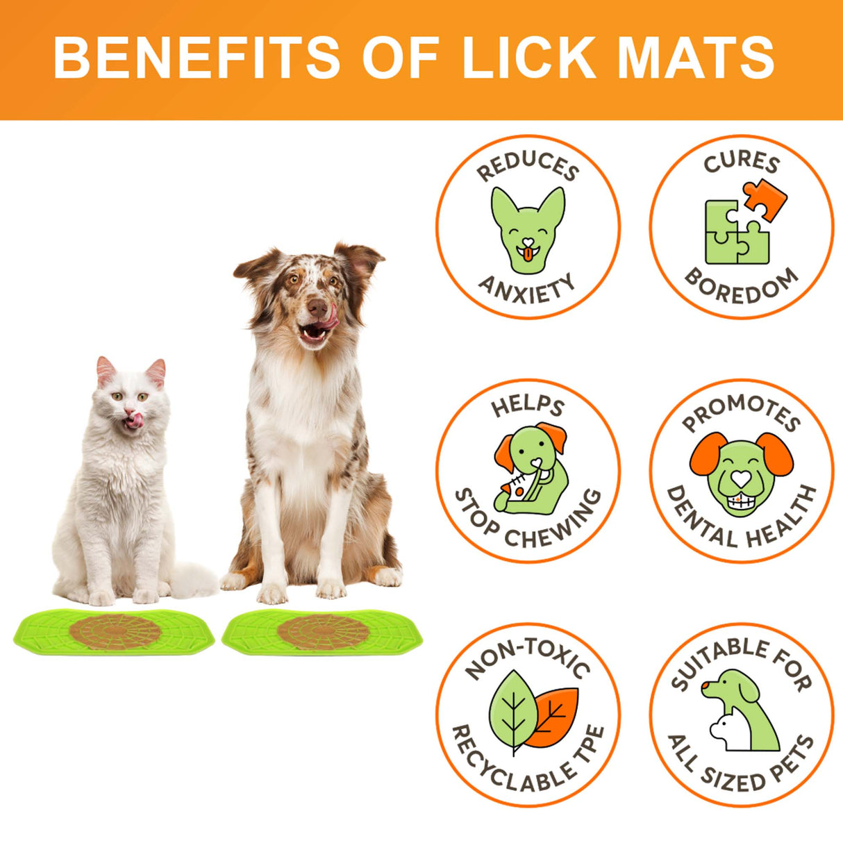 Cat and Dog sitting with the Neat-Lik Mats, explaining the benefits of the mat, which include: cures boredom, reduces anxiety, promotes dental health, and more. 