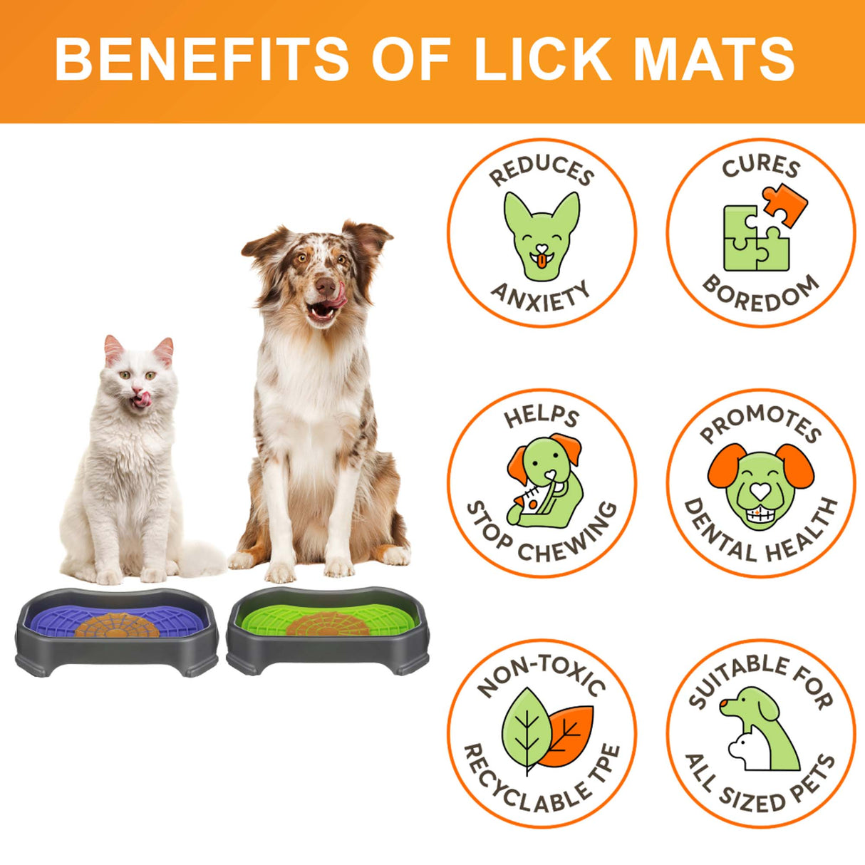 Cat and Dog sitting with the Neat-Lik Mats, explaining the benefits of the mat, which include: cures boredom, reduces anxiety, promotes dental health, and more. 