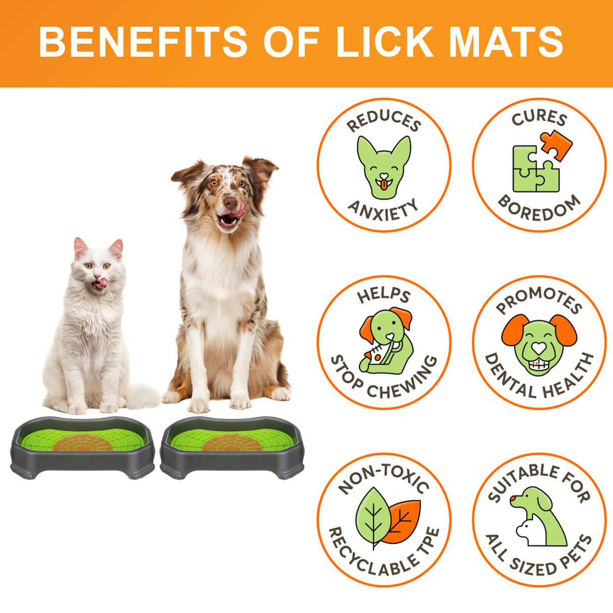 Cat and Dog sitting with the Neat-Lik Mats, explaining the benefits of the mat, which include: cures boredom, reduces anxiety, promotes dental health, and more. 