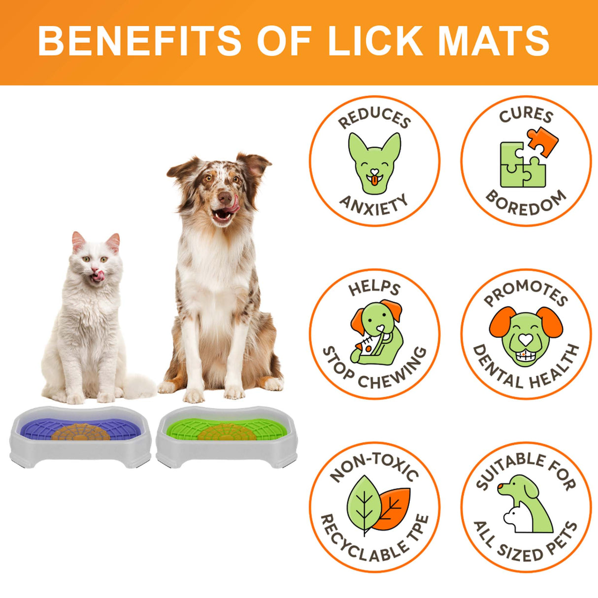 Cat and Dog sitting with the Neat-Lik Mats, explaining the benefits of the mat, which include: cures boredom, reduces anxiety, promotes dental health, and more. 