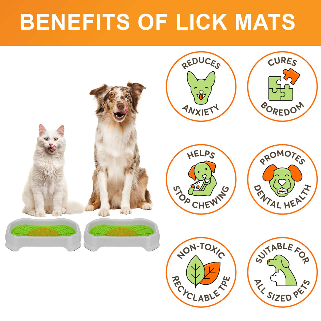 Cat and Dog sitting with the Neat-Lik Mats, explaining the benefits of the mat, which include: cures boredom, reduces anxiety, promotes dental health, and more. 