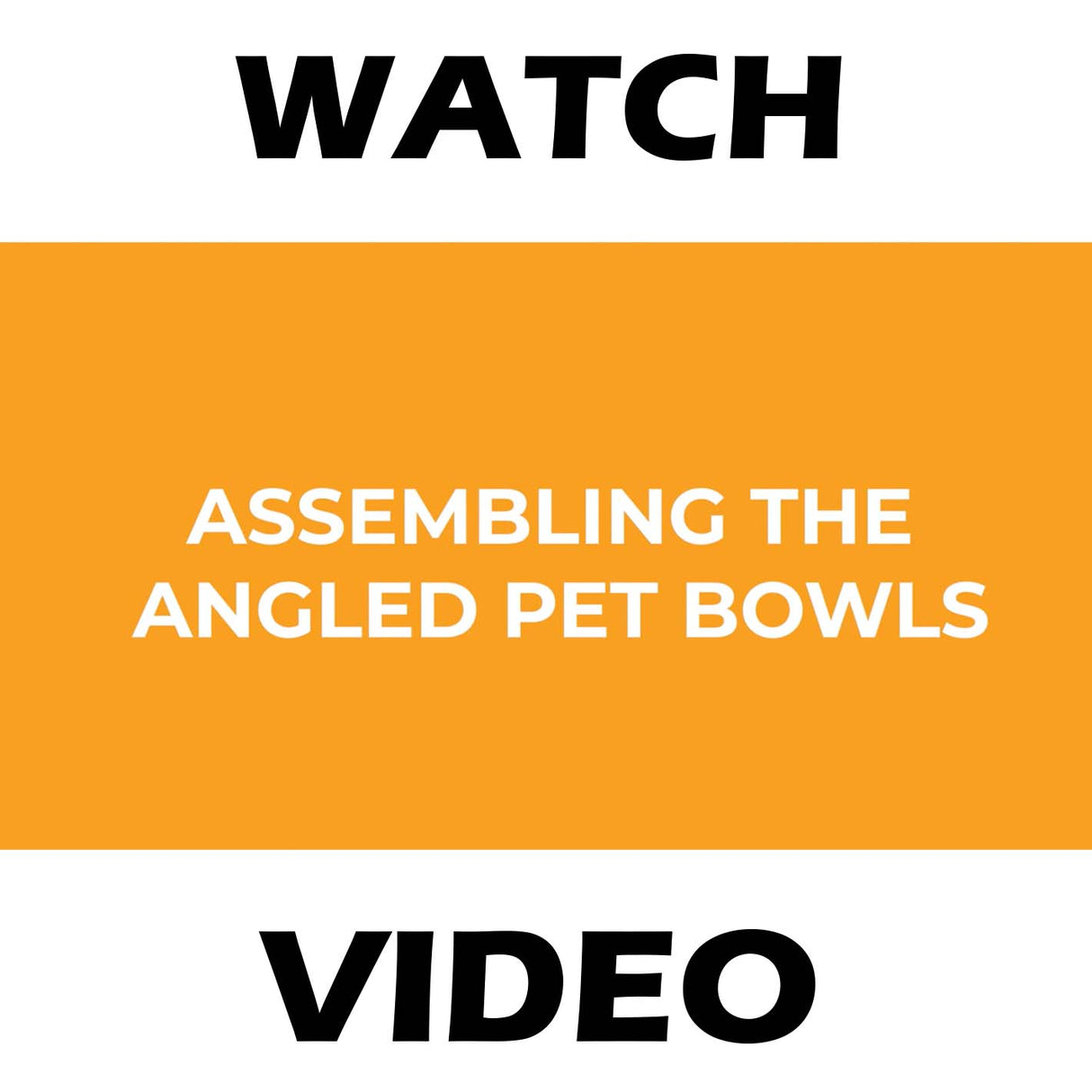 Video showing how to assemble the Angled Pet Feeder
