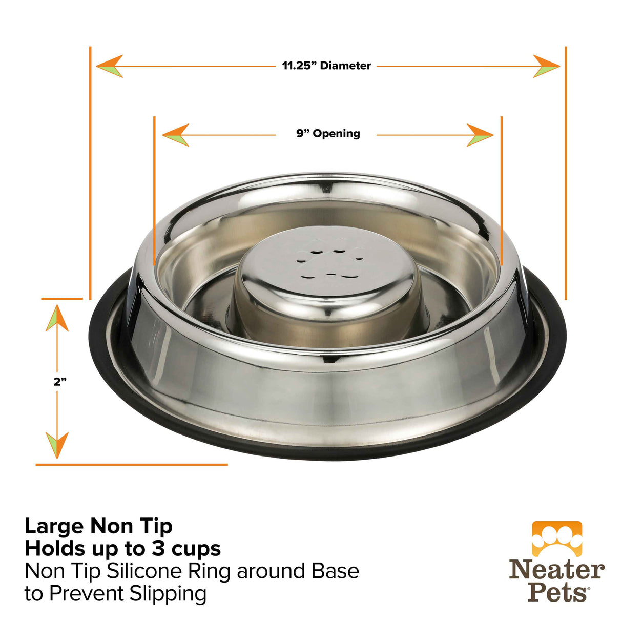 Dimensions of Large Non-Tip Stainless Steel Slow Feed Bowl: 2 inches tall, 9 inches in the opening, 11.25 inches in the diameter